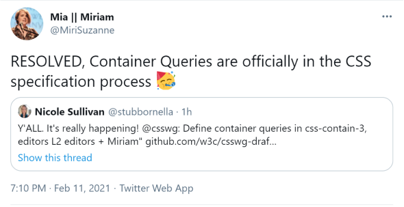 RESOLVED, Container Queries are officially in the CSS specification process 🥳