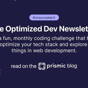 The Optimized Dev Newsletter